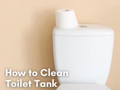 How to Clean Toilet Tank Cleanzen Featured Image